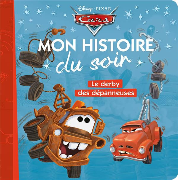 Emprunter Cars. Le derby des dépanneuses livre