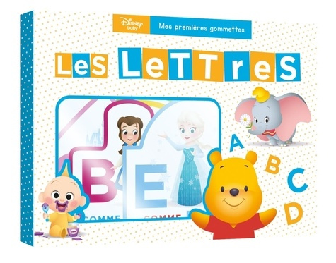 Emprunter Découvre les lettres. Découvre l'alphabet avec les héros Disney ! livre