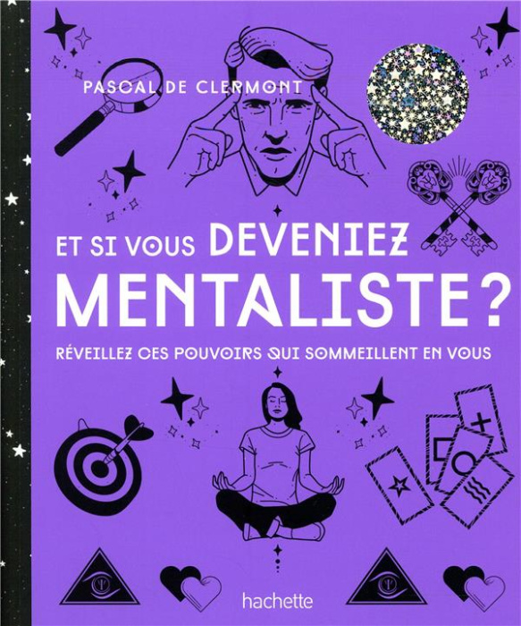 Emprunter Et si vous deveniez mentaliste. Réveillez ces pouvoirs qui sommeillent en vous livre