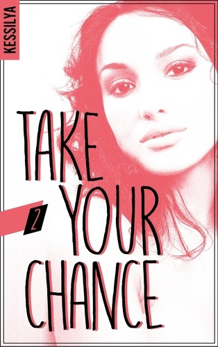 Emprunter Take your chance. Tome 2, Luna livre