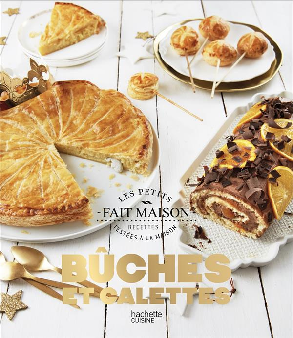 Emprunter Bûches et galettes livre