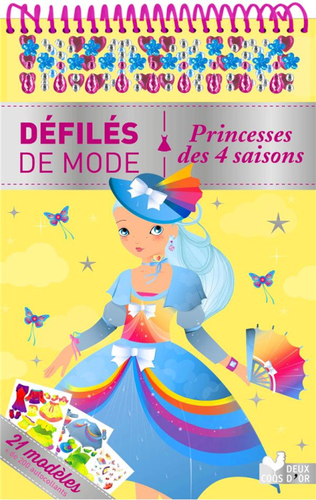 Emprunter Princesses des 4 saisons. 21 modèles et plus de 200 autocollants livre
