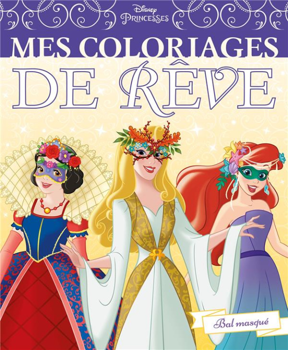 Emprunter Disney Princesses. Bal masqué livre