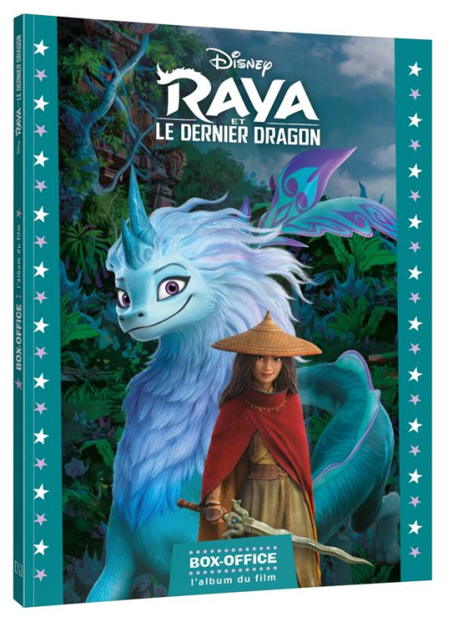 Emprunter Raya et le dernier dragon. L'album du film livre