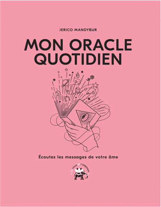 Emprunter Mon oracle quotidien. Ecoutez les messages de votre âme livre