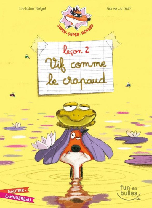 Emprunter Super-Super-Renard - Leçon 2 : Vif comme le crapaud livre
