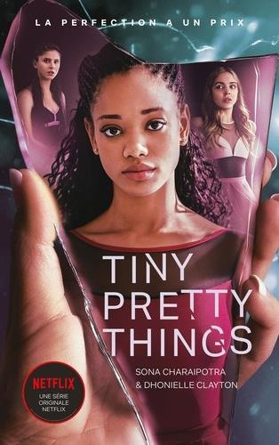 Emprunter Tiny Pretty Things Tome 1 : La perfection a un prix livre