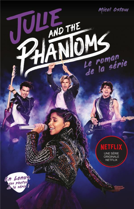 Emprunter Julie and the Phantoms. Le roman de la série livre