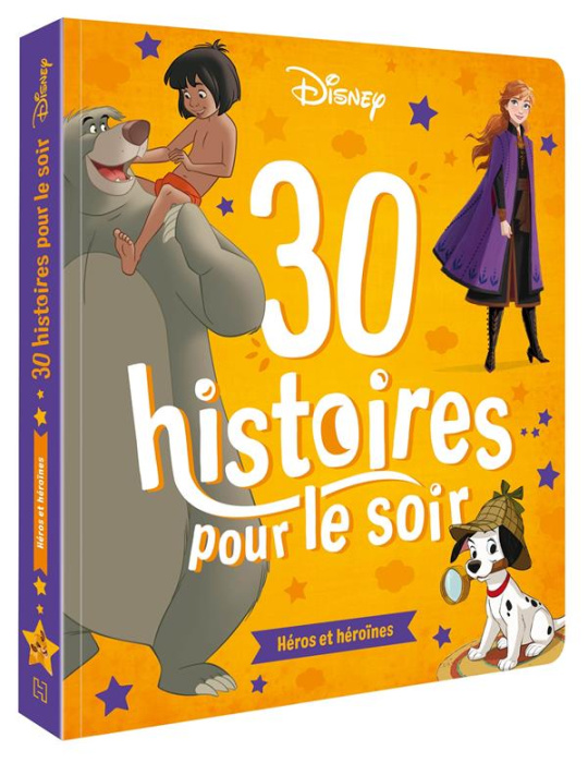 Emprunter 30 histoires pour le soir. Héros et héroïnes livre