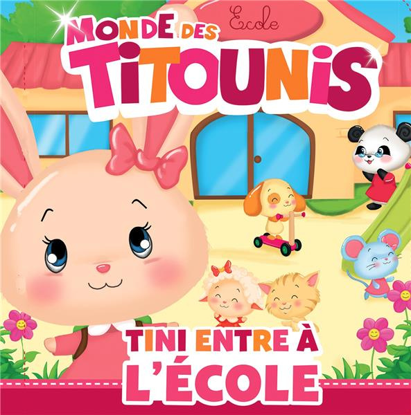 Emprunter Le monde des Titounis : Tini entre à l'école livre