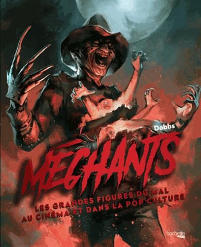 Emprunter Méchants. Les grandes figures du mal au cinéma et dans la pop culture livre