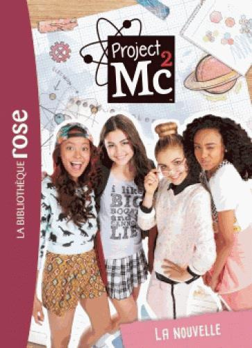 Emprunter Project Mc² Tome 1 : La nouvelle livre