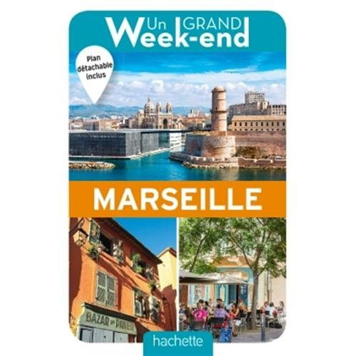 Emprunter Un grand week-end à Marseille. Edition 2018. Avec 1 Plan détachable livre