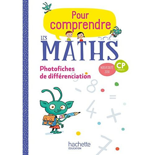 Emprunter Pour comprendre les maths CP. Guide pédagogique, Edition 2018 livre