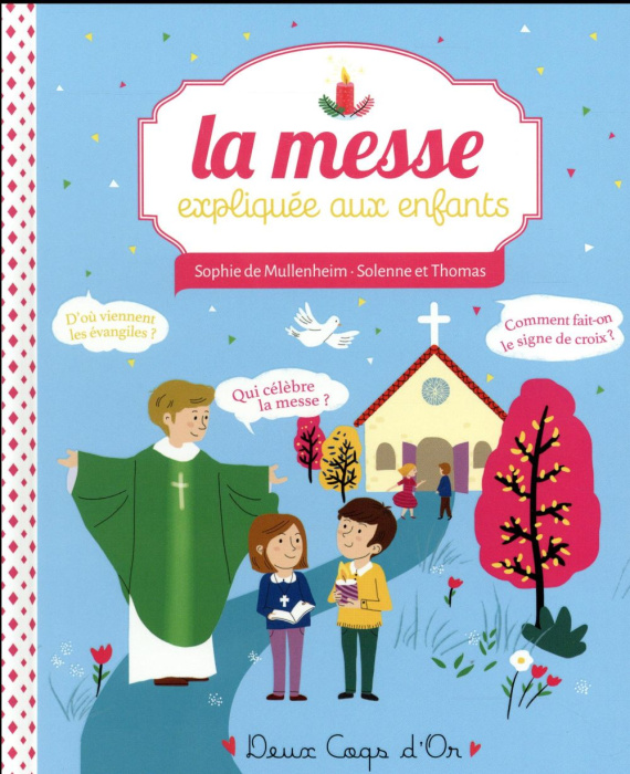 Emprunter La messe expliquée aux enfants livre