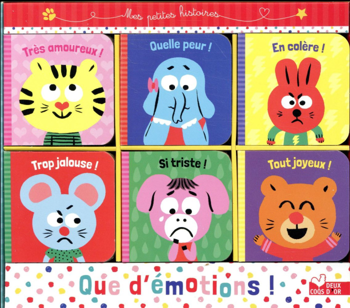 Emprunter Que d'émotions ! Coffret de 6 livres : Très amoureux ! ; Quelle peur ! ; En colère ! ; Trop jalouse livre