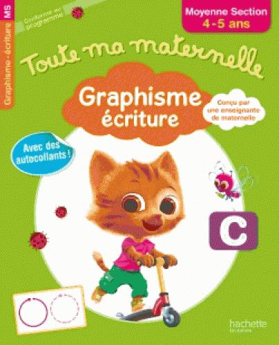 Emprunter Toute ma maternelle graphisme écriture MS livre