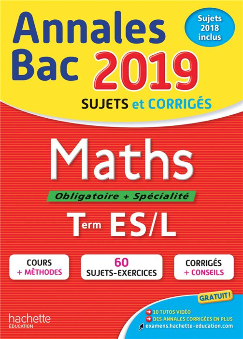 Emprunter Annales BAC Maths Tles ES, L. Edition 2019 livre