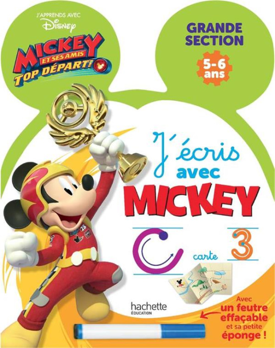 Emprunter J'écris avec Mickey Grande Section. Micket et ses amis Top départ livre