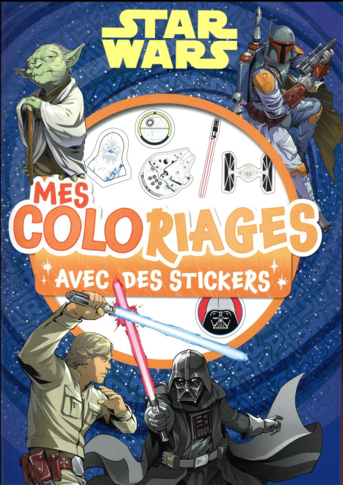 Emprunter Mes coloriages Star Wars. Avec des stickers livre
