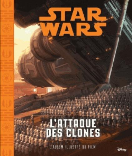 Emprunter Star Wars - L'attaque des clones livre