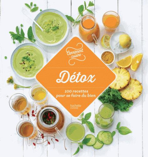 Emprunter Détox. 100 recettes qui font du bien livre