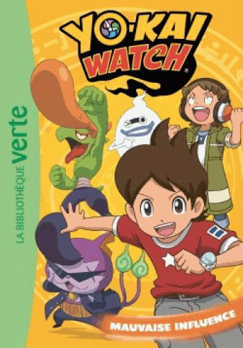 Emprunter Yo-Kai Watch Tome 4 : Mauvaise influence livre
