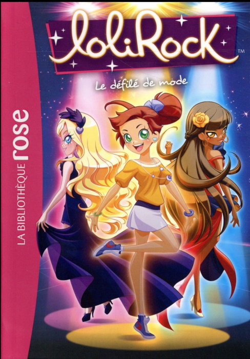 Emprunter LoliRock Tome 10 : Le défilé de mode livre