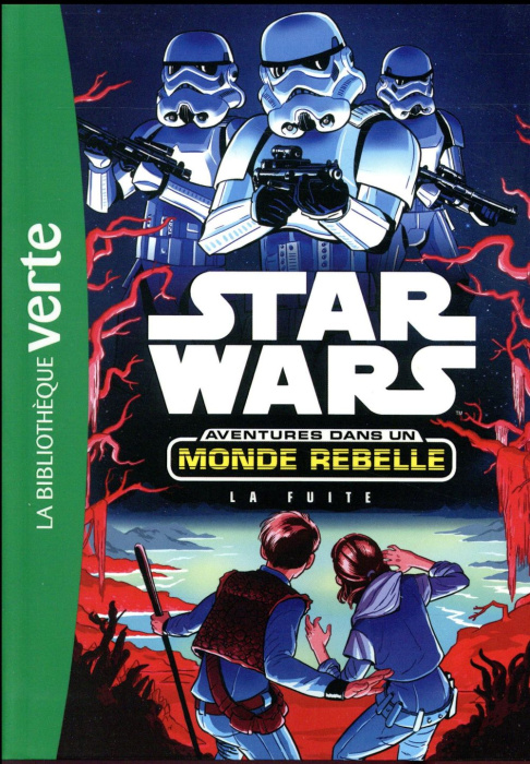 Emprunter Star Wars Aventures dans un monde rebelle Tome 1 : La fuite livre