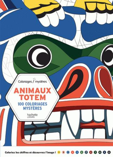 Emprunter Animaux totem - 100 coloriages mystères / Coloriages mystères livre