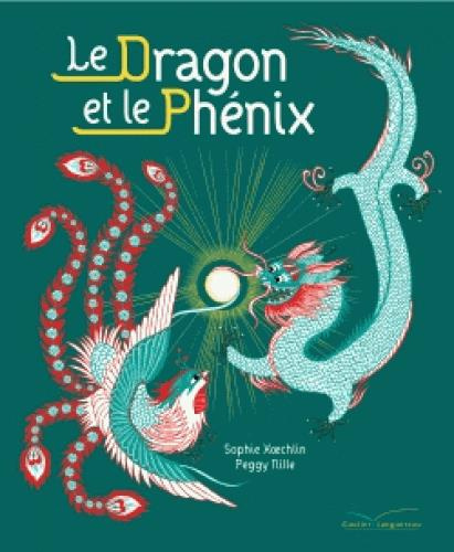 Emprunter Le dragon et le phénix livre