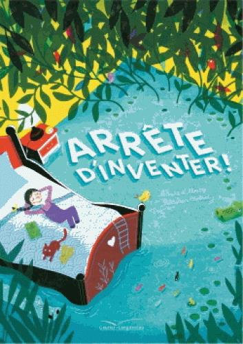 Emprunter Arrête d'inventer livre