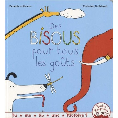 Emprunter Des bisous pour tous les goûts livre