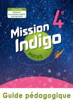 Emprunter Mathématiques 4e Cycle 4 Mission Indigo. Livre du professeur, Edition 2020 livre