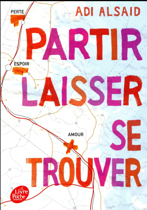 Emprunter Partir, laisser, se trouver livre