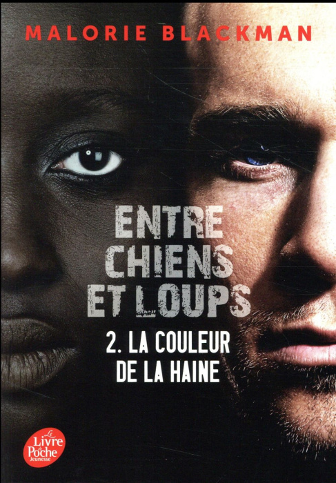 Emprunter Entre chiens et loups Tome 2 : La couleur de la haine livre