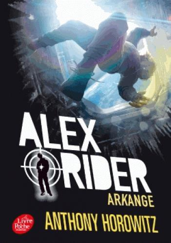 Emprunter Alex Rider Tome 6 : Arkange livre