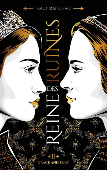 Emprunter Grace and Fury Tome 2 : Reine des ruines livre