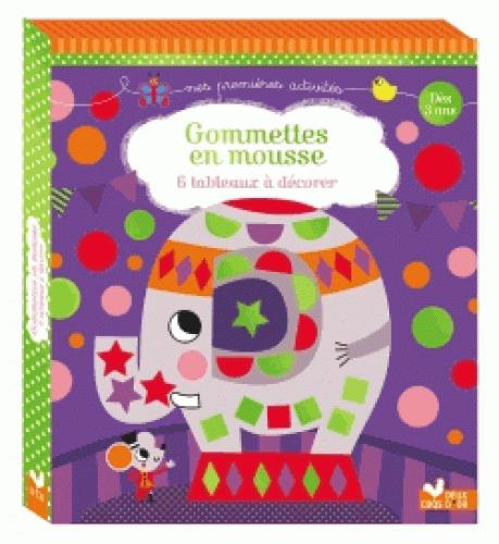 Emprunter Gommettes en mousse. 6 tableaux à décorer livre