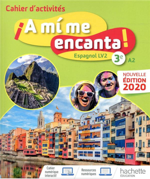Emprunter Espagnol 3e LV2 A2 A mi me encanta! Cahier d'activités, Edition 2020 livre