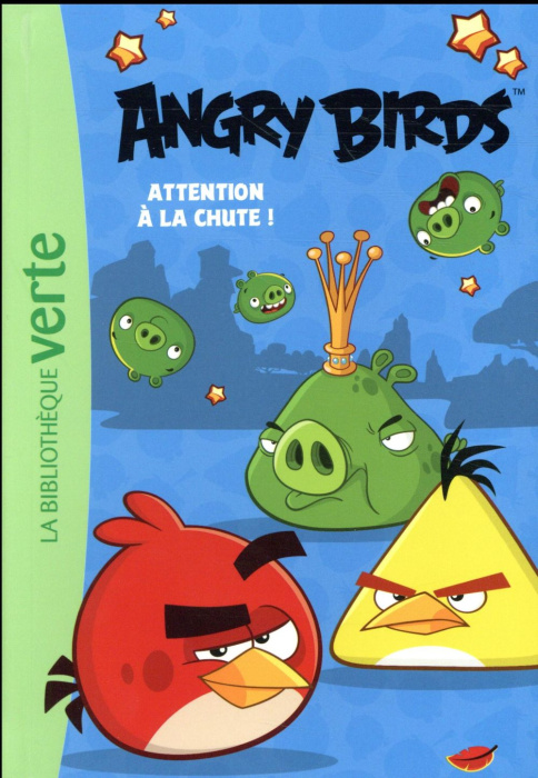 Emprunter Angry Birds/1/Attention à la chute! / Attention à la chute! livre