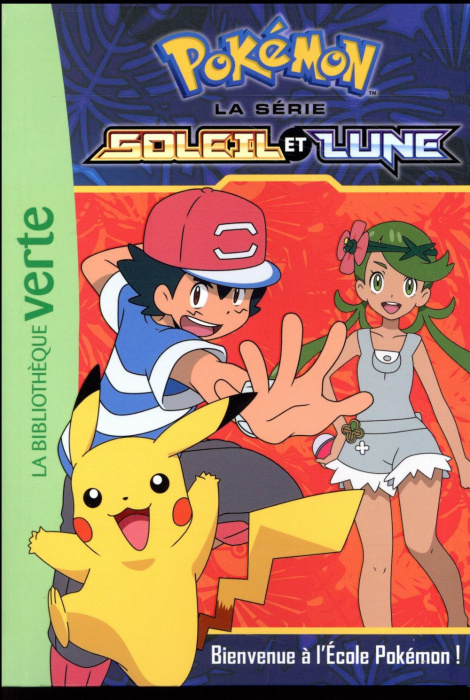 Emprunter Pokemon soleil et lune Tome 2 : Bienvenue à l'école Pokémon ! livre