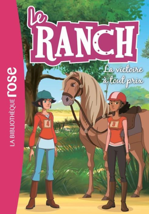 Emprunter Le ranch Tome 24 : La victoire à tout prix livre