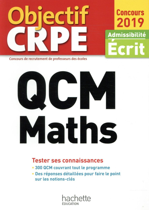 Emprunter QCM Maths. Admissibilité écrit, Edition 2019 livre