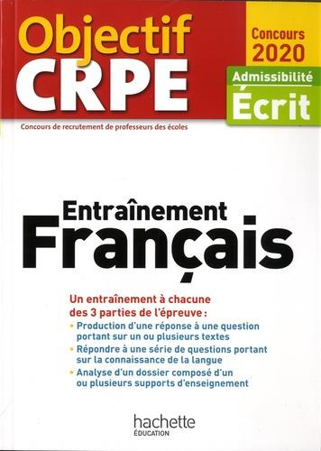 Emprunter Entraînement français. Admissibilité Ecrit, Edition 2020 livre