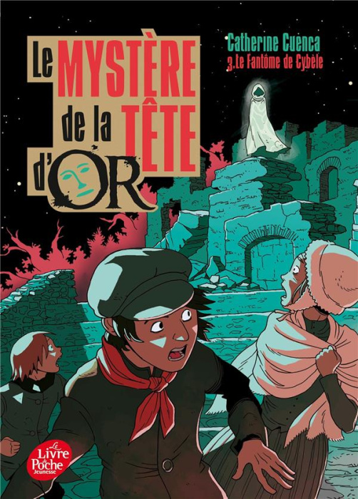 Emprunter Le mystère de la Tête d'Or Tome 3 : Le fantôme de Cybèle livre