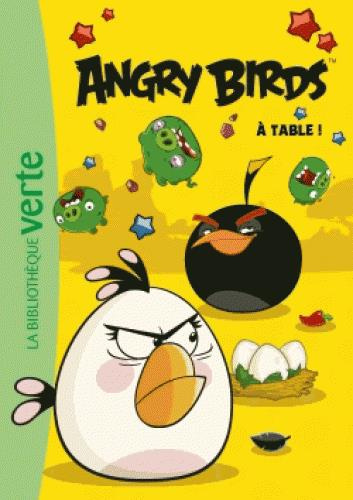 Emprunter Angry Birds Tome 3 : A table ! livre