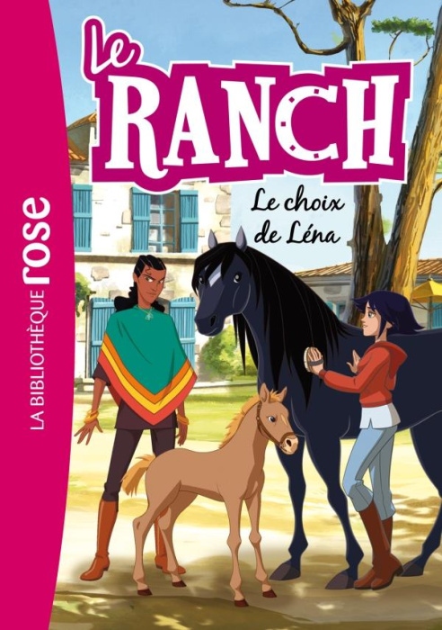 Emprunter Le ranch Tome 26 : Le choix de Léna livre