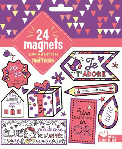 Emprunter 24 Magnets à colorier et à offrir à sa maîtresse livre