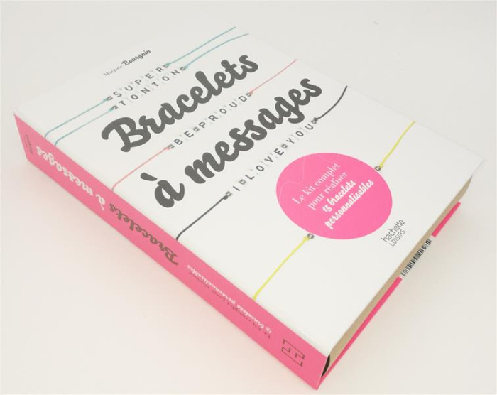 Emprunter Bracelets à messages. Le kit complet pour réaliser 15 bracelets personnalisables livre